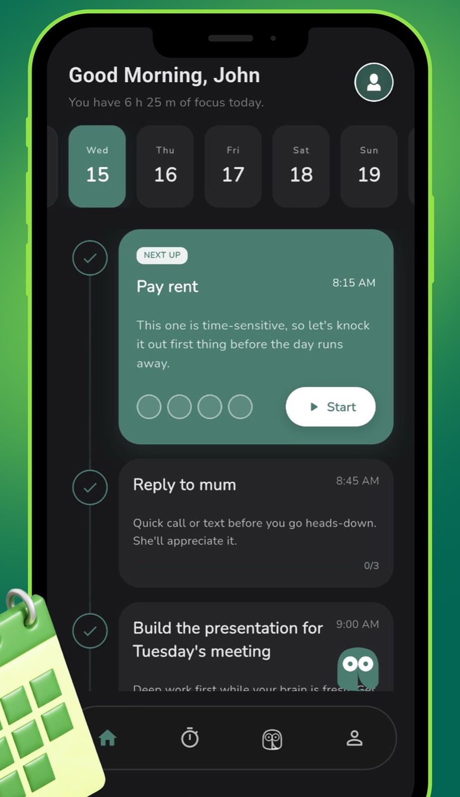 Prioritized and scheduled daily plan